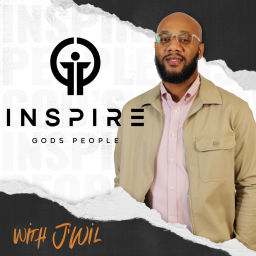 Podcast thumbnail for INSPIRE GOD’S PEOPLE, The Podcast