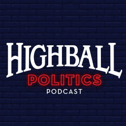 Podcast thumbnail for Highball Politics
