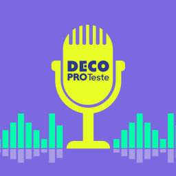 Podcast thumbnail for Hoje na DECO PROteste