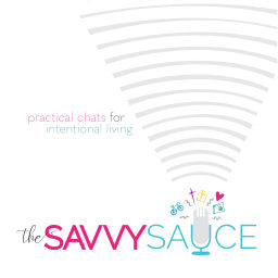 Podcast thumbnail for The Savvy Sauce