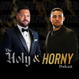 Podcast thumbnail for Holy and Horny Podcast