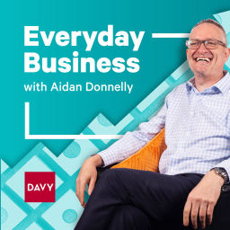Podcast thumbnail for Everyday Business with Aidan Donnelly