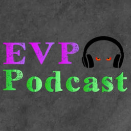 Podcast thumbnail for EVP Podcast