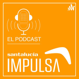 Podcast thumbnail for Santalucía Impulsa Podcast