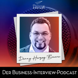 Podcast thumbnail for Paperwings Podcast - Der Business-Interview-Podcast mit Managementberater Danny Herzog-Braune