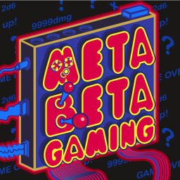 Podcast thumbnail for Meta Beta Gaming Podcast