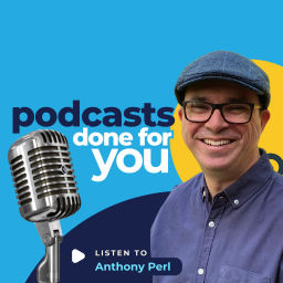 Podcast thumbnail for Podcasts Done For You - the show