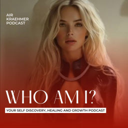 Podcast thumbnail for Who am I? with Air Kraehmer