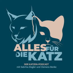Podcast thumbnail for Alles für die Katz | Der Katzen-Podcast