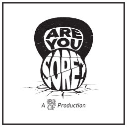 Podcast thumbnail for Are You Sore?