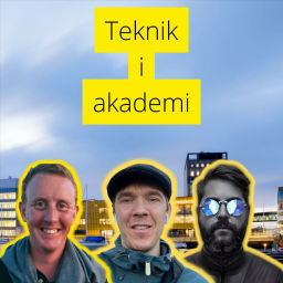 Podcast thumbnail for Teknik i akademi