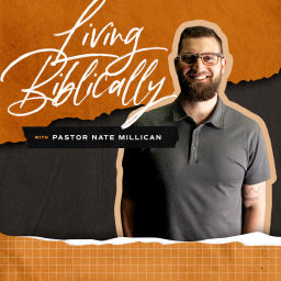 Podcast thumbnail for Living Biblically