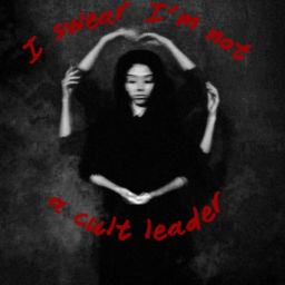Podcast thumbnail for I Swear I'm Not A Cult Leader