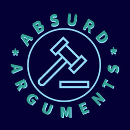Podcast thumbnail for Absurd Arguments