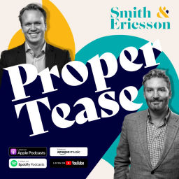 Podcast thumbnail for Proper Tease - The podcast that cuts the property industry to the bone.