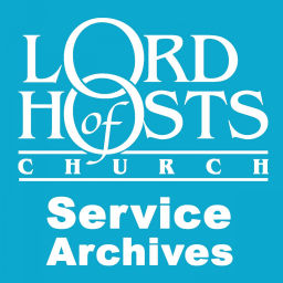 Podcast thumbnail for LOH Church Archive