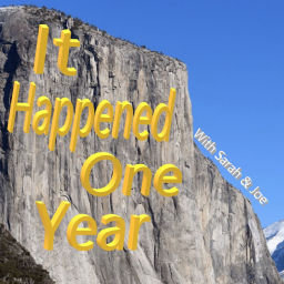 Podcast thumbnail for It Happened One Year