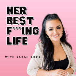 Podcast thumbnail for Her Best F***ing Life Podcast