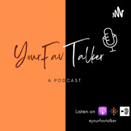 Podcast thumbnail for YourFavTalker
