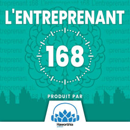 Podcast thumbnail for L'entreprenant 168