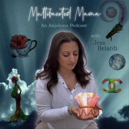 Podcast thumbnail for Multifaceted Mama