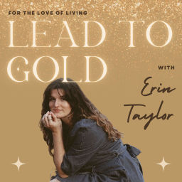 Podcast thumbnail for Lead to Gold