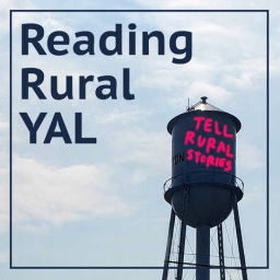 Podcast thumbnail for Reading Rural YAL