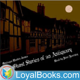 Podcast thumbnail for Ghost Stories of an Antiquary by Montague R. James