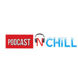 Podcast thumbnail for Podcast N Chill