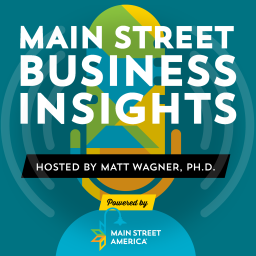 Podcast thumbnail for Main Street Business Insights
