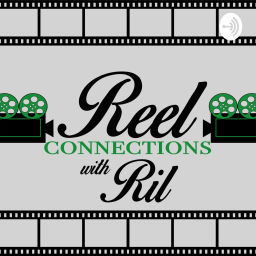 Podcast thumbnail for Reel Connections