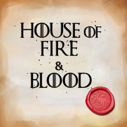 Podcast thumbnail for House of Fire & Blood
