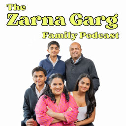 Podcast thumbnail for The Zarna Garg Family Podcast
