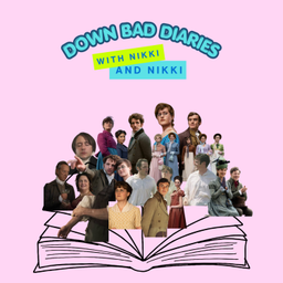 Podcast thumbnail for Down Bad Diaries