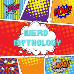 Podcast thumbnail for Nerd Mythology