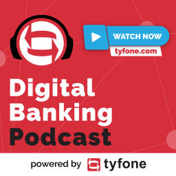 Podcast thumbnail for Digital Banking Podcast
