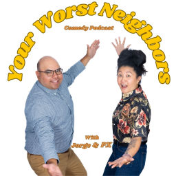 Podcast thumbnail for Your Worst Neighbors