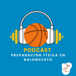 Podcast thumbnail for Preparación física en baloncesto
