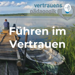 Podcast thumbnail for Führen im Vertrauen