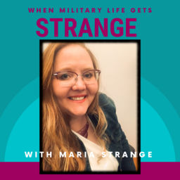 Podcast thumbnail for When Military Life Gets Strange