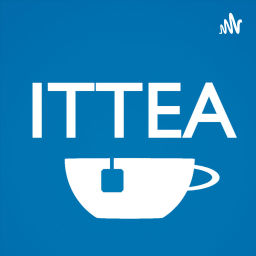 Podcast thumbnail for ITTEA