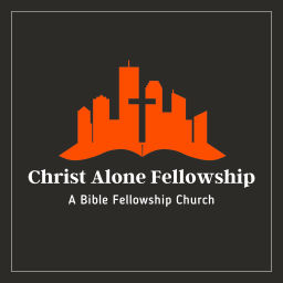 Podcast thumbnail for Christ Alone Fellowship