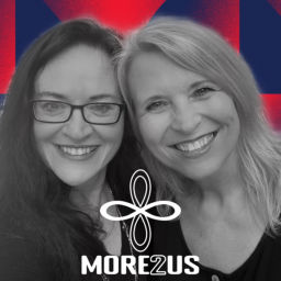 Podcast thumbnail for More2Us with Dana & Kim