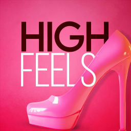 Podcast thumbnail for High Feels