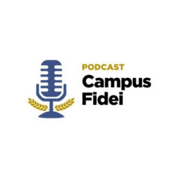 Podcast thumbnail for Campus Fidei