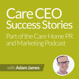 Podcast thumbnail for Care CEO Success Stories Podcast