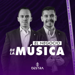 Podcast thumbnail for El Negocio de la Música