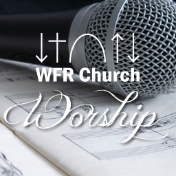 Podcast thumbnail for WFR Worship