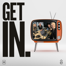 Podcast thumbnail for Get IN.