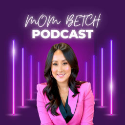 Podcast thumbnail for Mom Betch